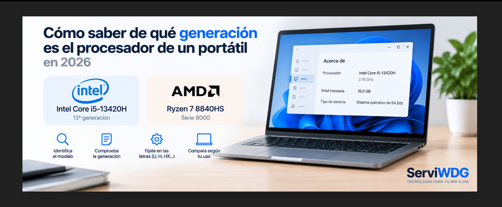 Cómo saber de qué generación es el procesador de un portátil en 2026
